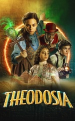دانلود سریال تئودوزیا 2022 Theodosia