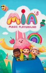 دانلود سریال سرزمین جادویی میا 2020 Mia's Magic Playground