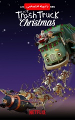 دانلود فیلم کریسمس یک کامیون زباله 2020 A Trash Truck Christmas
