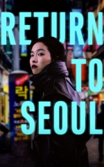 دانلود فیلم بازگشت به سئول 2022 Return to Seoul