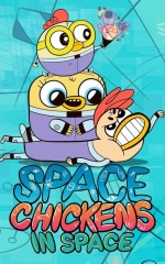 دانلود سریال جوجه های فضایی در فضا 2018 Space Chickens in Space