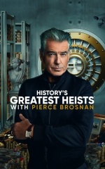 دانلود سریال بزرگ ترین سرقت های تاریخ با روایت پیرس برازنان 2023 History's Greatest Heists with Pierce Brosnan