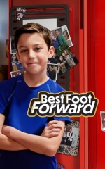 دانلود سریال بهترین گام به جلو 2022 Best Foot Forward