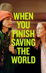 دانلود فیلم وقتی نجات جهان را تمام کردید 2023 When You Finish Saving the World