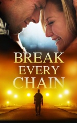 دانلود فیلم از هر بندی رها شو 2021 Break Every Chain