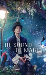دانلود سریال آوای جادو 2022 The Sound of Magic