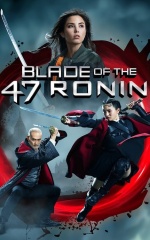 دانلود فیلم شمشیر ۴۷ رونین 2022 Blade of the 47 Ronin