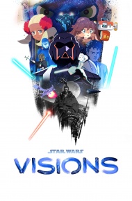 دانلود سریال جنگ ستارگان: چشم‌اندازها 2021 Star Wars: Visions
