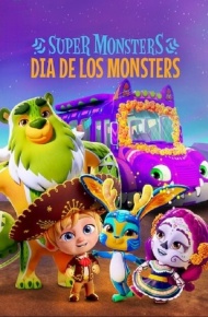 دانلود فیلم ابرهیولاها: روز جشن هیولاها 2020 Super Monsters: Dia de los Monsters
