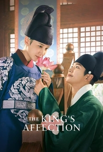 دانلود رایگان سریال کره ای علاقه پادشاه (The King’s Affection 2021) درام، تاریخی، عاشقانه دوبله فارسی با لینک مستقیم