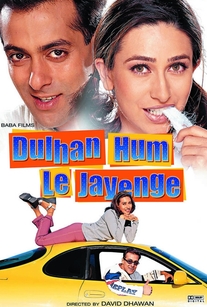 دانلود فیلم هندی به دنبال داماد Dulhan Hum Le Jayenge 2000 کمدی، دراماتیک، عاشقانه دوبله فارسی با لینک مستقیم ایرانسل، همراه اول، رایتل