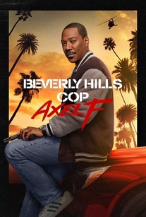 دانلود فیلم خارجی پلیس بورلی هیلز: اکسل اف Beverly Hills Cop: Axel F 2024 اکشن، درام، کمدی، جنایی، مهیج دوبله فارسی با لینک مستقیم ایرانسل، همراه اول، رایتل