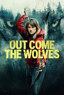 دانلود فیلم خارجی گرگها بیرون میآیند (Out Come the Wolves 2024) دوبله فارسی ترسناک، مهیج، درام با لینک مستقیم ایرانسل، همراه اول، رایتل