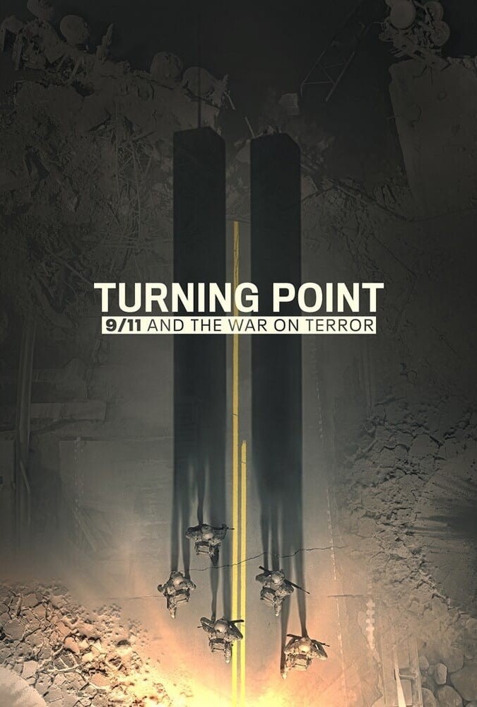 سریال نقطه عطف: ۱۱ سپتامبر و نبرد با تروریسم | Turning Point: 9/11 and the War on Terror