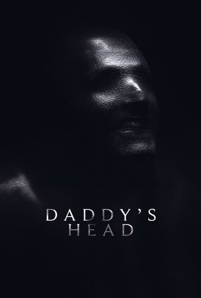 فیلم سر بابا Daddy’s Head 2024