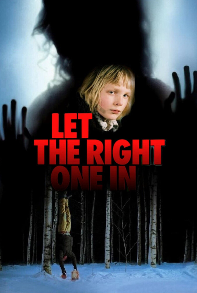 فیلم آدم درست را راه بده Let the Right One In 2008