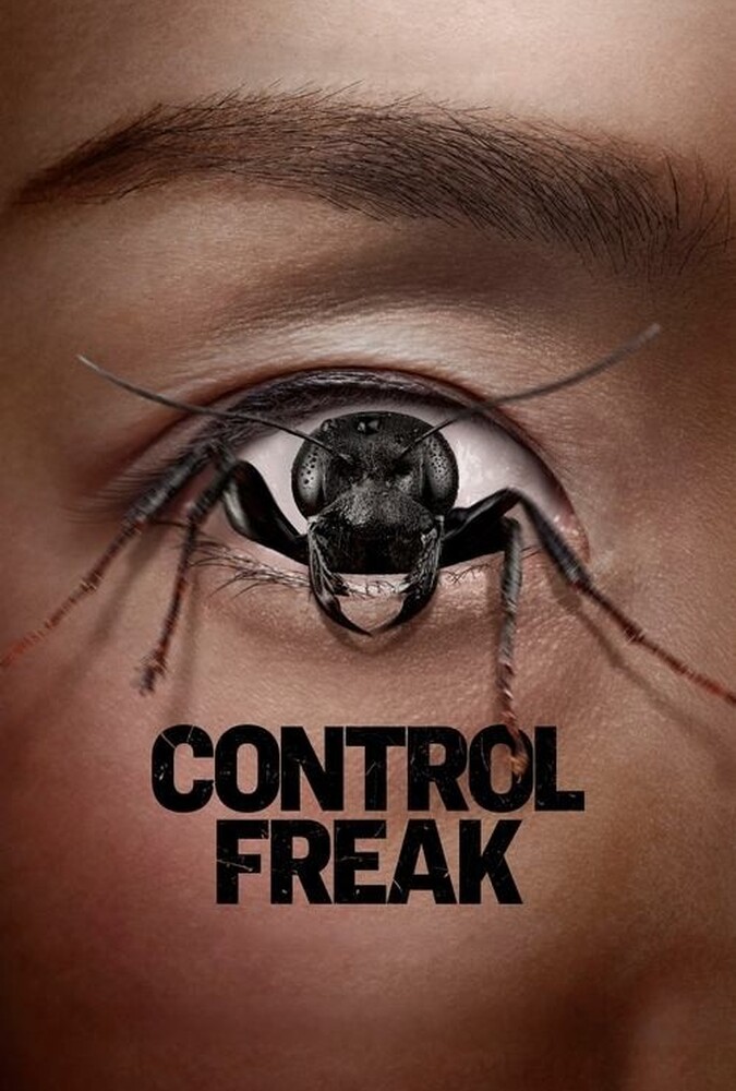 فیلم کنترل ترس Control Freak 2025