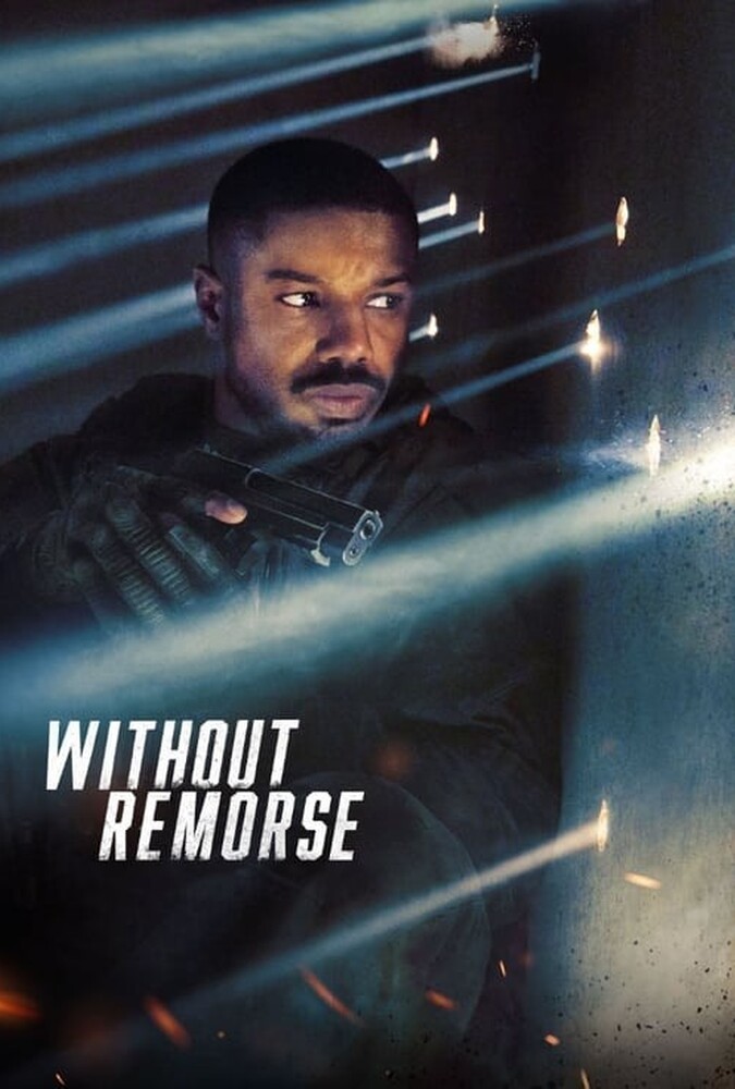 فیلم تام کلنسی بدون پشیمانی Tom Clancy’s Without Remorse 2021
