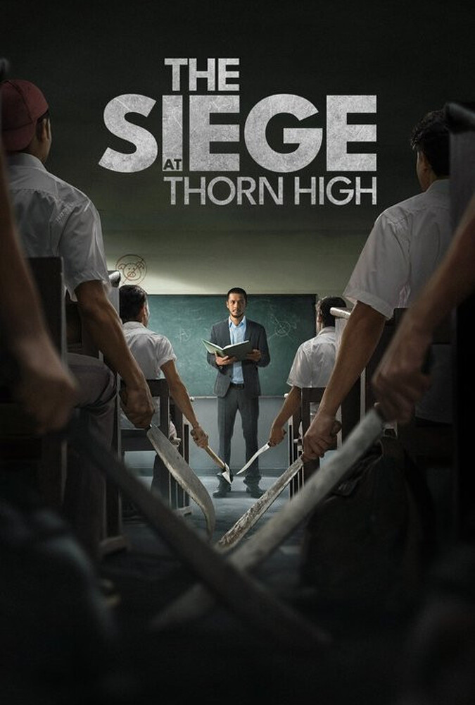 فیلم محاصره در دبیرستان تورن The Siege at Thorn High 2025