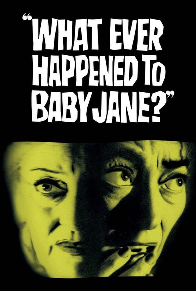 فیلم چه بر سر بیبی جین آمد؟ What Ever Happened to Baby Jane? 1962