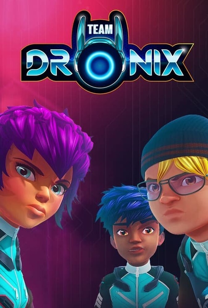 سریال تیم درونیکس | Team Dronix