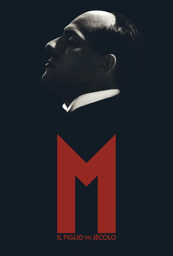 سریال ام. پسر قرن | M – Il figlio del secolo