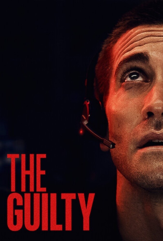 فیلم گناهکار The Guilty 2021