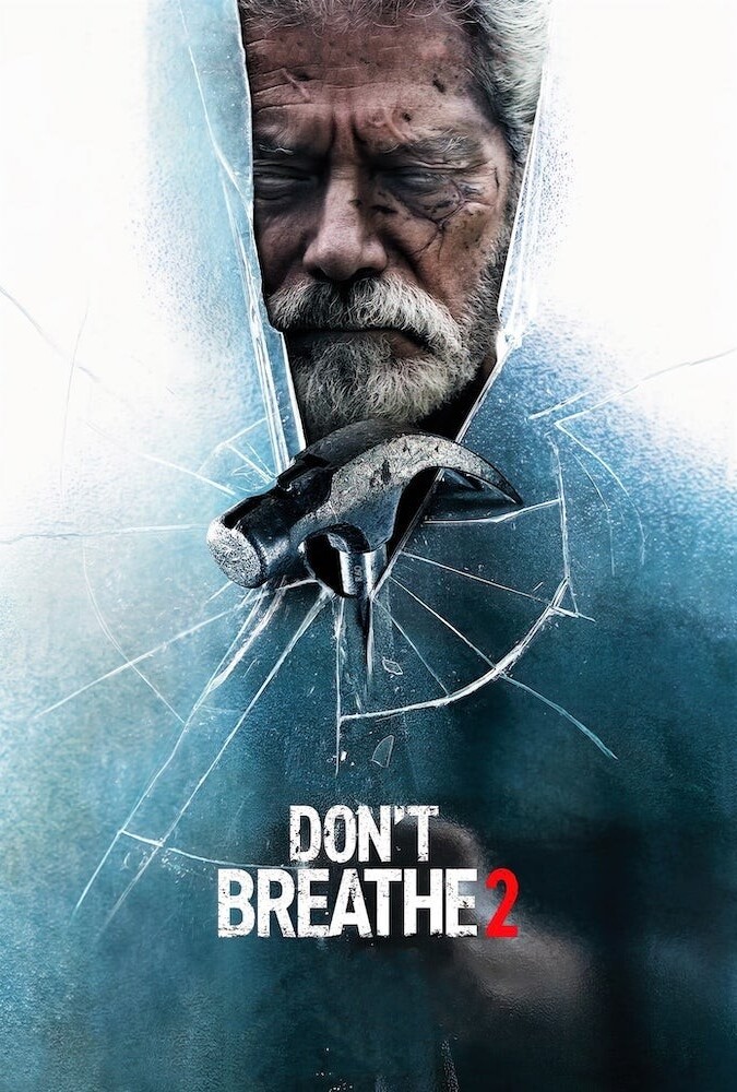 فیلم نفس نکش ۲ Don’t Breathe 2 2021